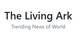 The Living Ark